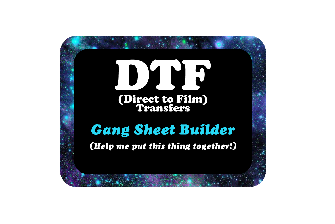 DTF Gang Sheet BUILDER (Use our builder tool!!) DTF Transfers