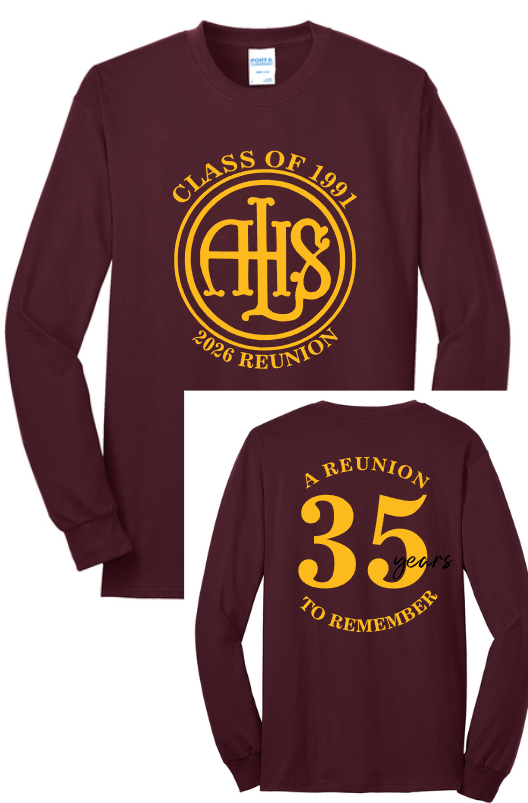 Lincoln High 91' Reunion  Long Sleeve Tees