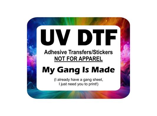 DOWN FOR MAINTENANCE :( UV DTF Gang Sheet (My gang is already made- just upload it!)